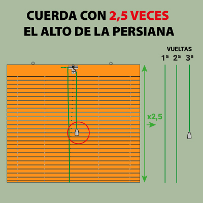 cuerda de la persiana dos veces y media el alto de la persiana